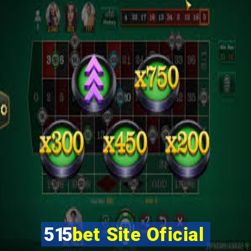 515bet Site Oficial